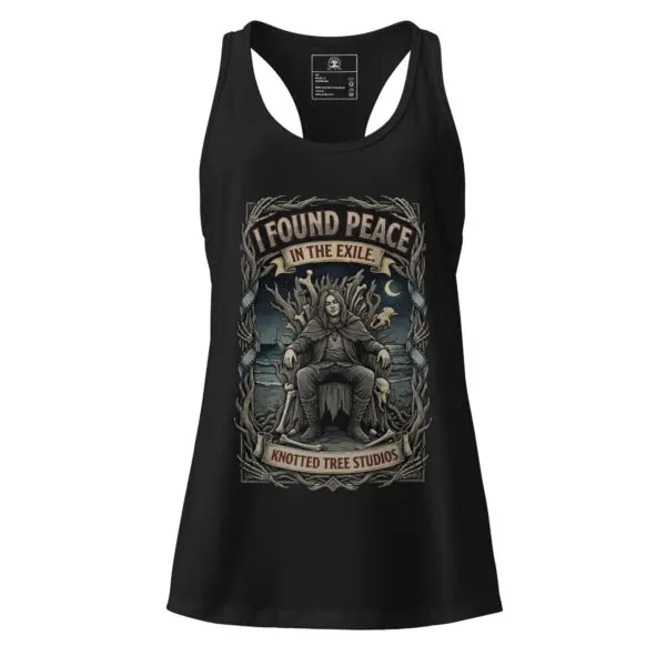 Women’s Dark Art Tank Top | I Found Peace In The Exile | Knotted Tree Studios