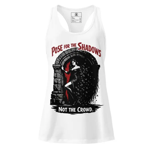 Women’s Dark Art Tank Top | Pose For The Shadows | Knotted Tree Studios