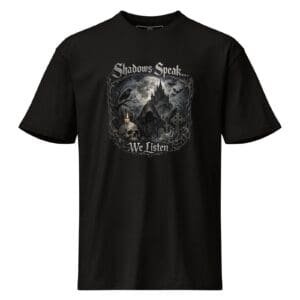 Dark Art Graphic Tee | Shadows Speak We Listen | Knotted Tree Studios
