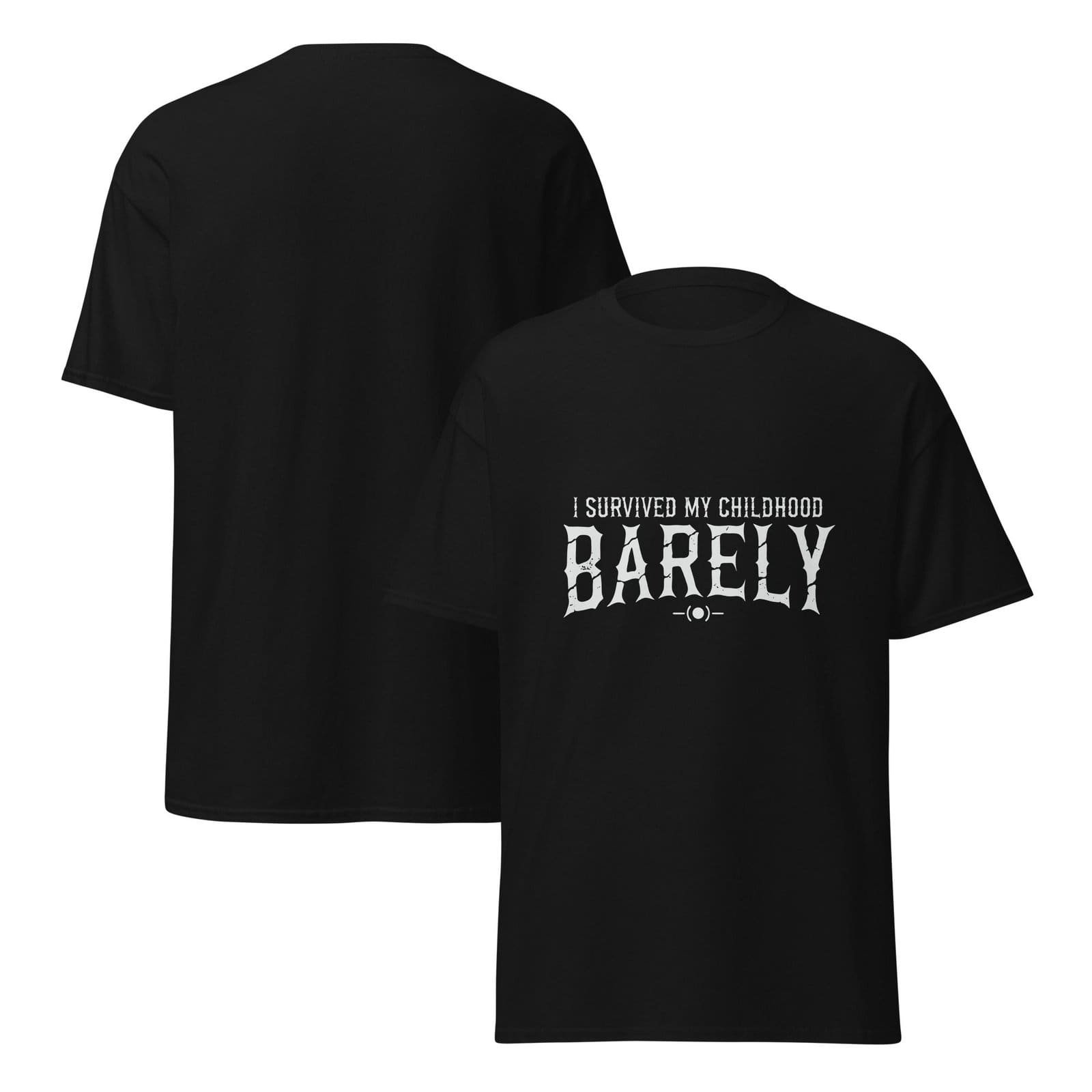 I SURVIVED MY CHILDHOOD. BARELY. — The Quiet Dark Collection