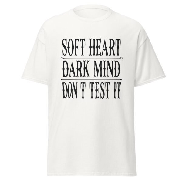 SOFT HEART. DARK MIND. DON'T TEST IT. WHITE— The Quiet Dark Collection