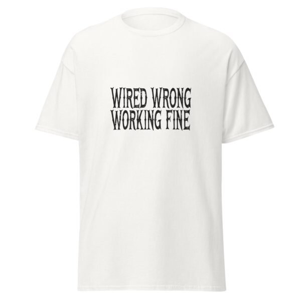 WIRED WRONG. WORKING FINE. WHITE — The Quiet Dark Collection