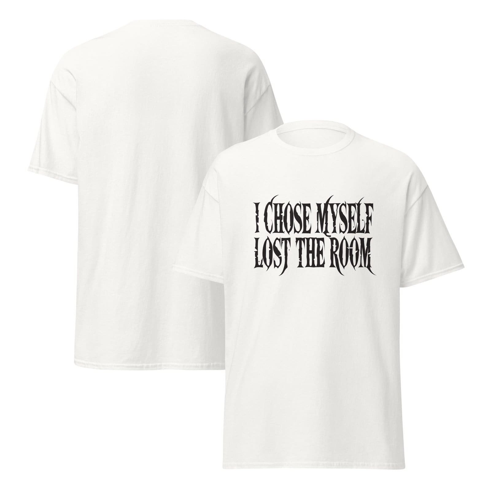 I CHOSE MYSELF. LOST THE ROOM. WHITE — The Quiet Dark Collection